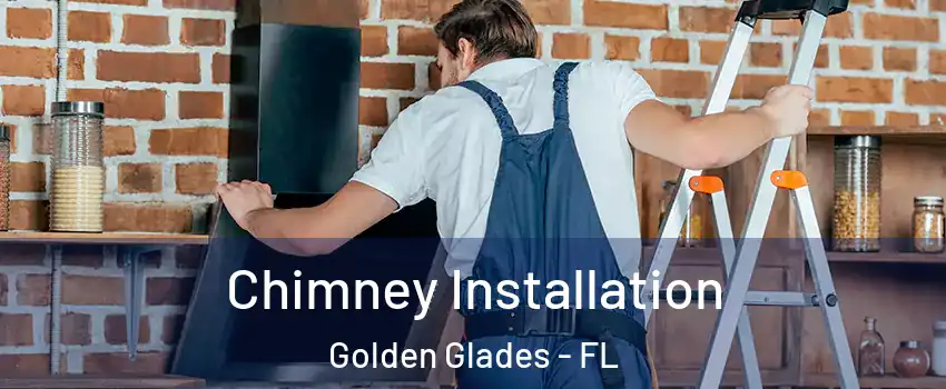  Chimney Installation Golden Glades - FL