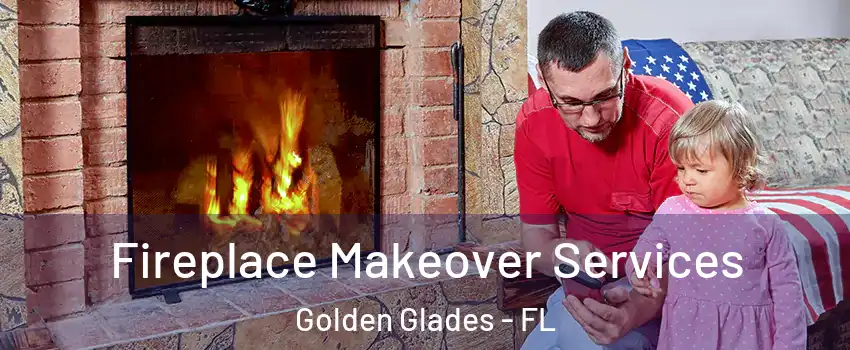  Fireplace Makeover Services Golden Glades - FL